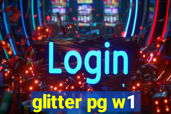 glitter pg w1